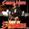 Criminal Manne - What I Been Through