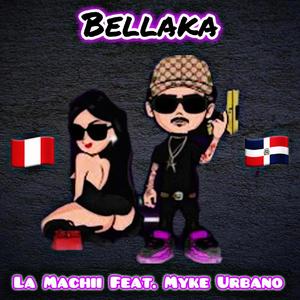 Bellaka (feat. Myke Urbano)