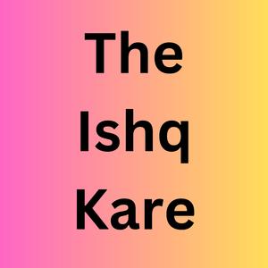The Ishq Kare