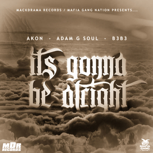 It's Gonna Be Alright