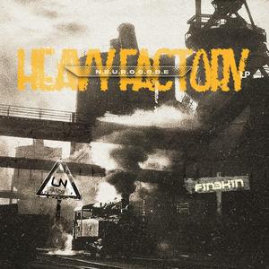 Heavy factory