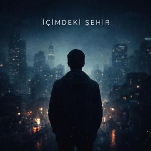 İçimdeki Şehir