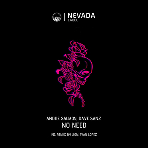 No Need (Leom, Ivan Lopez Remix)