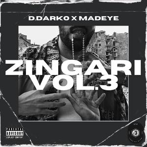 Zingari 3 (feat. Sick Boy Simon, Wild Rabi, Elia, Mefis Depedis, Giant Versey, Mattaman & Mamu)