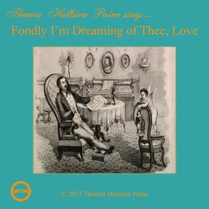 Fondly I'm Dreaming Of Thee, Love