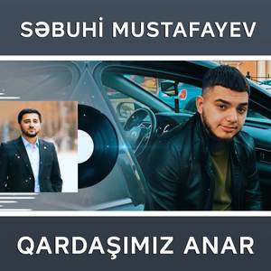 Qardaşımız Anar