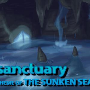 沉沦之海~sanctuary——theme of the sunken sea