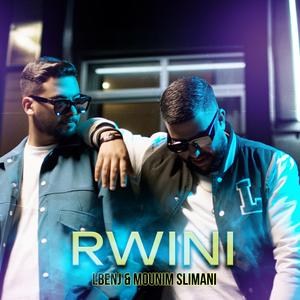 RWINI (feat. Mounim Slimani)
