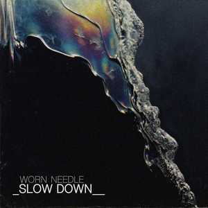 Slow Down