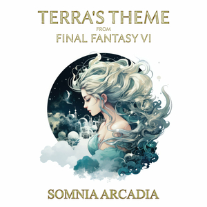 Terra's Theme (From Final Fantasy VI)