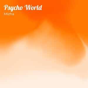 Psycho World