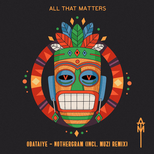 Nothergram (Muzi Remix)