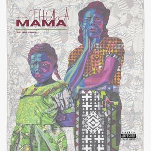 Thula Mama (feat. Nokwanda)