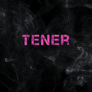 Tener
