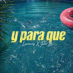 Y Para Que