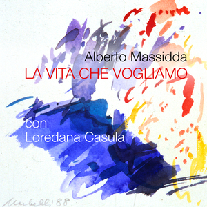 La vita che vogliamo