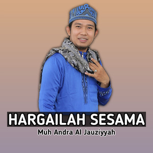 Hargailah Sesama