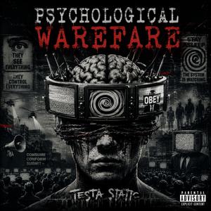 Psychological Warfare (feat. Testa Static)