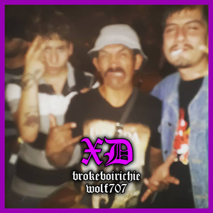 Xd (feat. Brokeboirichie)