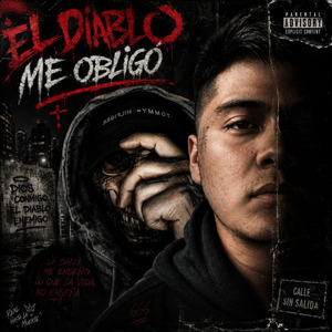 El Diablo Me Obligó
