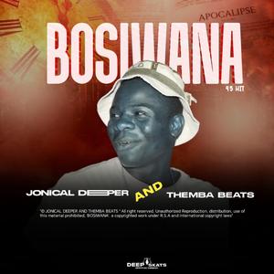 BOSIWANA 45 HIT (feat. Themba Beats)