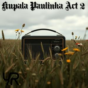 Kupala Paulinka Act 2