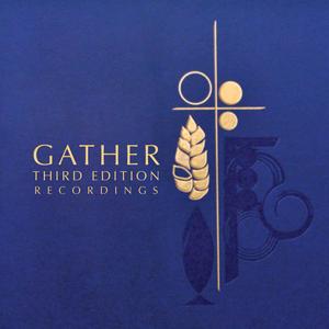 You Are Near, Gather 3, Hymnal #695