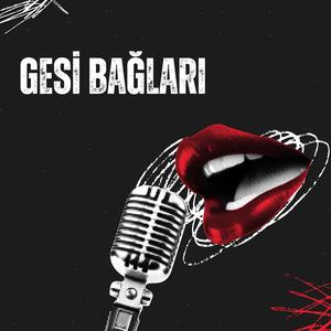 GESİ BAĞLARII