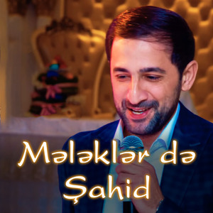 Mələklər də Şahid