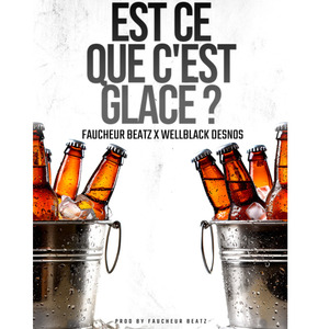 Est ce que c'est Glacé?