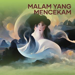 Malam yang Mencekam