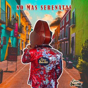 No Mas Serenatas