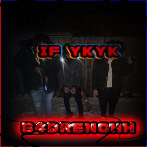 If YKYK