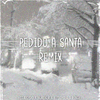 Flojodido - Pedido a Santa (Remix)