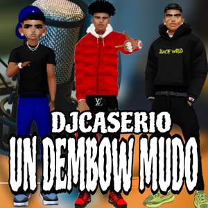UN DEMBOW MUDO