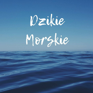 Dzikie Morskie