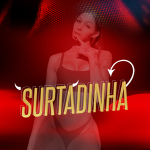Surtadinha