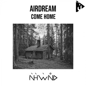 Come Home (Original Mix)