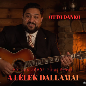 Térden jövök te előtted