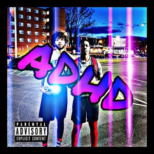 adhd (feat. LIL_JT_X)