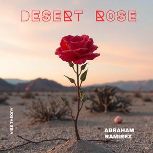 Desert Rose (Original Mix)