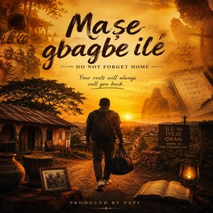Maṣe Gbagbe Ile