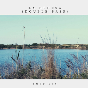 La Dehesa (Double Bass)