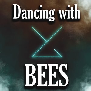 Dancing with Bees