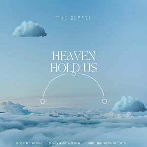 Heaven Hold Us