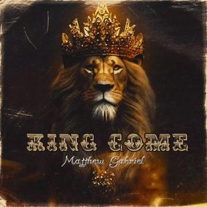 King Come