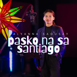 Pasko Na Sa Santiago