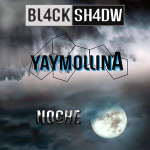Noche (feat. YayMollina)