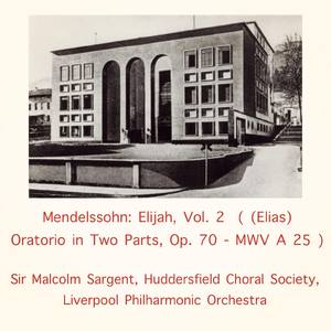 Elijah, Op. 70 - Then shall the righteous shine forth