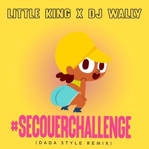Secouer Challenge (feat. Little King)